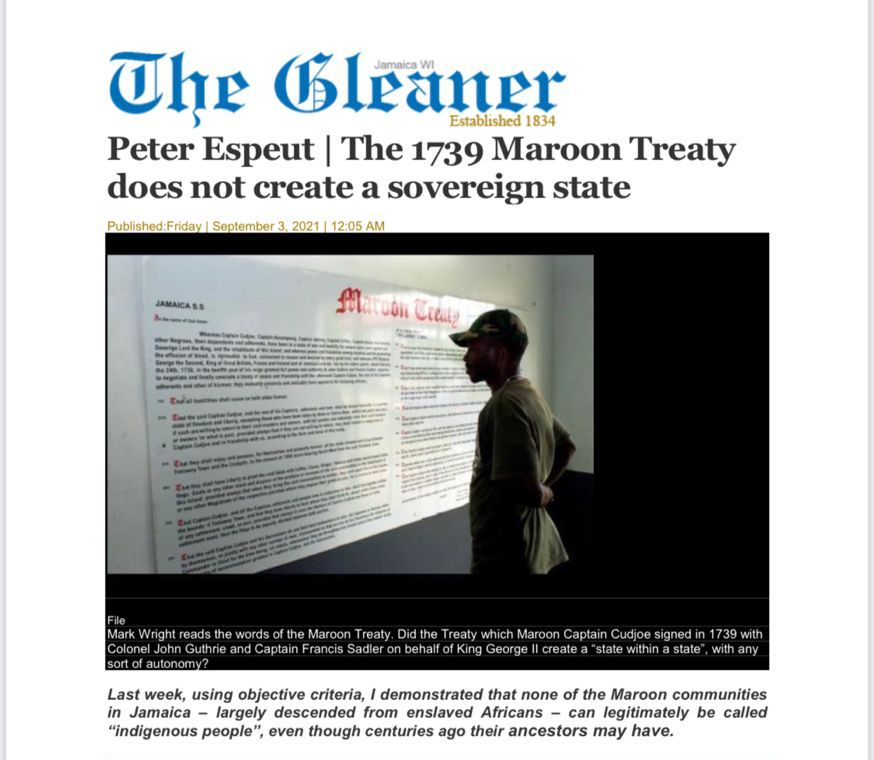 REBUTTAL TO THE GLEANER ARTICLE BY PETER ESPEUT DATED FRIDAY, SEPTEMBER 3, 2021 RE: THE 1739 MAROON TREATY…